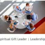 3 Spiritual Gift Leader Leadership