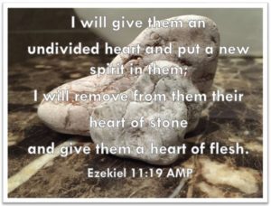Eze 11:19 Testimony of a new heart